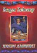 polish book : Krew Amber... - Roger Zelazny
