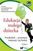 Edukacja m... - Urszula Szuścik, Ewa Ogrodzka-Mazur, Aleksandra Minczanowska -  books in polish 