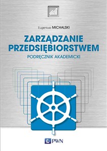 Picture of Zarządzanie przedsiębiorstwem Podręcznik akademicki