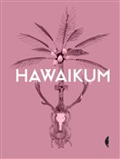 Hawaikum W... - Opracowanie Zbiorowe -  books from Poland