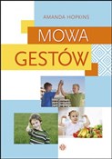 Mowa gestó... - Amanda Hopkins -  Polish Bookstore 