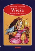 Wieża Podr... - Dorota Gellner -  foreign books in polish 