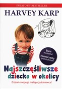 Polska książka : Najszczęśl... - Harvey Karp, Paula Spencer