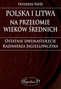 Polska i L... - Fryderyk Papee -  books from Poland