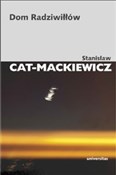 Polska książka : Dom Radziw... - Stanisław Cat-Mackiewicz