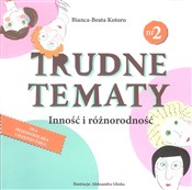 Trudne tem... - Bianca-Beata Kotoro -  Polish Bookstore 