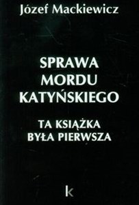Picture of Sprawa mordu katyńskiego