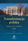 Transforma... - Stanisław Gomułka, Tadeusz Kowalik -  Książka z wysyłką do UK