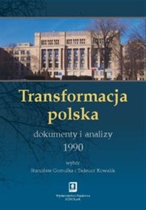 Picture of Transformacja polska Dokumenty i analizy 1990
