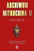 Archiwum M... - Christopher Andrew, Wasilij Mitrochin -  Książka z wysyłką do UK