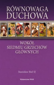 Picture of Równowaga duchowa Wokół siedmiu grzechów głównych