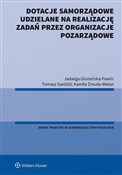 polish book : Dotacje sa... - Jadwiga Glumińska-Pawlic, Tomasz Gwóźdź, Kamila Żmuda-Matan