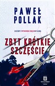 Zobacz : Marek Przy... - Paweł Pollak