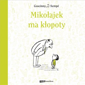 Picture of Mikołajek ma kłopoty