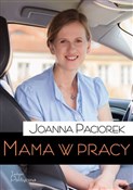 Mama w pra... - Joanna Paciorek -  books in polish 
