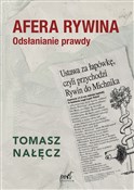 Afera Rywi... - Tomasz Nałęcz -  books in polish 