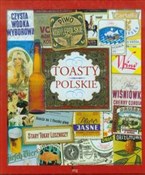 Zobacz : Toasty pol... - Małgorzata Jańczak, Lidia Konieczna-Mazur