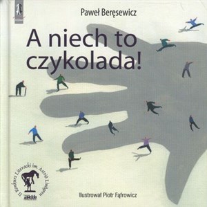Picture of A niech to czykolada