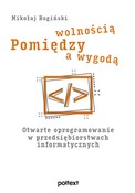 Pomiędzy w... - Mikołaj Rogiński -  Polish Bookstore 