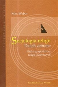Picture of Socjologia religii Etyka gospodarcza religii światowych