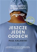Polska książka : Jeszcze je... - Paul Kalanithi