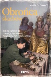 Picture of Obrońca skarbów Karol Estreicher w poszukiwaniu zagrabionych dzieł sztuki