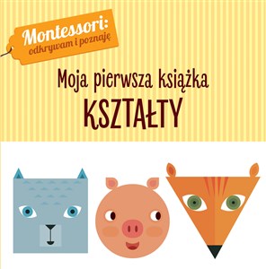 Picture of Montessori Moja pierwsza książka Kształty