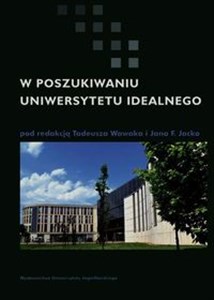 Picture of W poszukiwaniu uniwersytetu idealnego