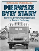 polish book : Pierwsze b... - Zdzisław Podbielski