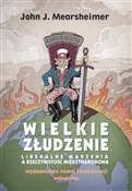 Polska książka : Wielkie zł... - John J. Mearsheimer