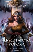Kryształow... - Elise Kova -  Polish Bookstore 