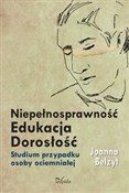 polish book : Niepełnosp... - Joanna Belzyt