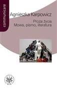 polish book : Proza życi... - Agnieszka Karpowicz