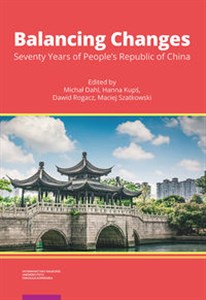 Obrazek Balancing Changes Seventy Years of People’s Republic of China