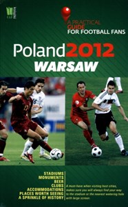 Picture of Poland 2012 Warsaw A Practical Guide for Football Fans
