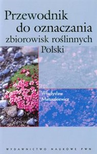 Picture of Przewodnik do oznaczania zbiorowisk roślinnych Polski