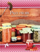 Przetwory ... - Opracowanie Zbiorowe -  books from Poland