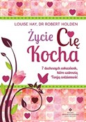 polish book : Życie Cię ... - Louise Hay, Robert Holden