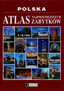 Picture of Polska Atlas najpiękniejszych zabytków
