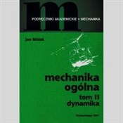 Mechanika ... - Jan Misiak -  books in polish 