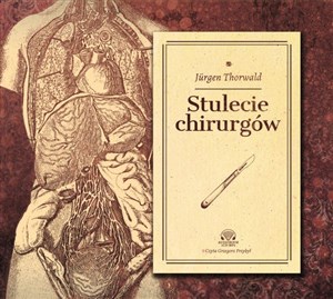 Picture of [Audiobook] Stulecie chirurgów Według zapisków mojego dziadka, chirurga H. St. Hartmanna