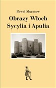 Polska książka : Obrazy Wło... - Paweł Muratow