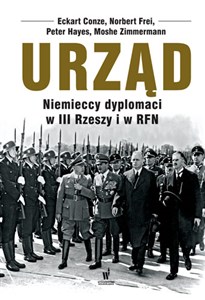 Picture of Urząd Niemieccy dyplomaci w III Rzeszy i w RFN