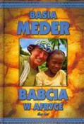 Książka : Babcia w A... - Basia Meder