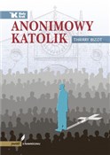 Anonimowy ... - Thierry Bizot -  foreign books in polish 