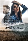 Tam, gdzie... - Weronika Tomala -  Polish Bookstore 