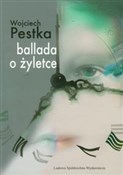 Ballada o ... - Wojciech Pestka -  books from Poland