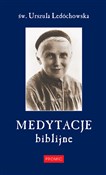 Medytacje ... - Urszula Ledóchowska -  foreign books in polish 