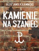 Kamienie n... - Aleksander Kamiński -  Polish Bookstore 