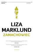 Polska książka : Zamachowie... - Liza Marklund